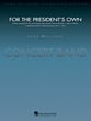 For The President's Own Concert Band sheet music cover